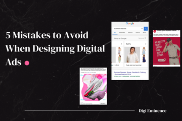5 Mistakes to Avoid When Designing Digital Ads