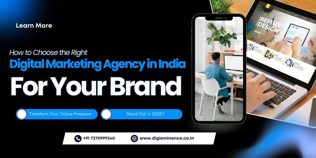 How to Choose the Right Digital Marketing Agency in India